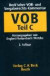 VOB Teil C: Allgemeine Technische Vertragsbedingungen für Bauleistungen (ATV) Beck'scher VOB-Kommentar