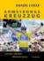 Armstrongs Kreuzzug. Ein Jahr auf dem Planeten Lance