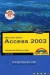 Access 2003 Kompendium. Professionelles Arbeiten mit Daten
