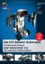 Das EV3 Roboter Universum: Ein umfassender Einstieg in LEGO® MINDSTORMS® EV3 mit 8 spannenden Roboterprojekten. (mitp Professional)