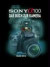 SONY Alpha 100. Das Buch zur Kamera