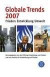 Globale Trends 2007. Frieden - Entwicklung - Umwelt