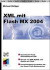 XML mit Flash MX 2004, m. CD-ROM