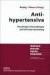 Antihypertensiva: Physiologie, Pharmakologie und klinische Anwendung