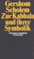 Suhrkamp Taschenbücher Wissenschaft, Nr.13, Zur Kabbala und ihrer Symbolik