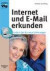 Internet und E-Mail erkunden