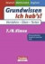 Grundwissen - Ich hab's - Deutsch - Mathematik - Englisch 7./8. Schuljahr. Übungsbuch für Vergleichs- und Klassenarbeiten sowie Tests: Mit Lösungsteil