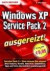 Windows XP Service Pack 2 ausgereizt!