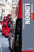 Fettnäpfchenführer London: Ein Reiseknigge für das größte Dorf Englands - Stadt-Edition (+ E-Book inside)