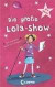 Die große Lola-Show