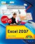 Excel 2007: Sehen und können. Bild für Bild