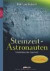 Steinzeit-Astronauten: Felsbildrätsel der Alpenwelt