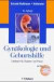 Gynäkologie und Geburtshilfe: Lehrbuch für Studium und Praxi