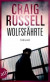Wolfsfährte: Thriller (Jan-Fabel-Serie, Band 2)