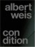 Albert Weis: condition