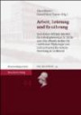 Arbeit, Leistung und Ernährung: Vom Kaiser-Wilhelm-Institut für Arbeitsphysiologie in Berlin zum Max-Planck-Institut für molekulare Physiologie und ... Zur Universitats- Und Wissenschaftsg)