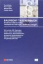 Baurecht-Taschenbuch: Sonderbauverfahren Tiefbau Technische Erläuterungen - Rechtliche Lösungen