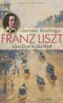 Franz Liszt - Vom Dorf in die Welt: Eine Lebensreise
