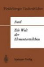 Die Welt der Elementarteilchen (Heidelberger Taschenbücher)
