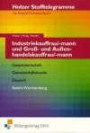 Stofftelegramme Industriekauffrau/mann und Kaufmann/Kauffrau für Groß- und Außenhandel. Gesamtwirtschaft, Gemeinschaftskunde, Deutsch.: Mit Original ... Gesamtwirtschaft, Gemeinschaftskunde, Deutsch