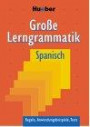 Große Lerngrammatik Spanisch
