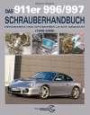Das 911er 996/997 Schrauberhandbuch