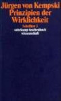 Prinzipien der Wirklichkeit: Schriften 3 (suhrkamp taschenbuch wissenschaft)