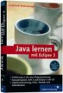 Java lernen mit Eclipse 3, m. CD-ROM