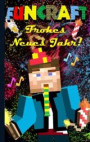 Funcraft - Frohes Neues Jahr an alle Minecraft Fans! (inoffizielles Notizbuch) - Das Geschenkbuch zu Silvester / Neujahr!: Silvester, Neujahr, lustig, ... Geschenk, Spiel, Hobby, Computerspiel