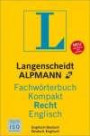 Langenscheidt Fachwörterbuch Kompakt Recht, Englisch: Englisch - Deutsch / Deutsch - Englisch. Rund 11.000 Fachbegriffe und mehr als 22.000 Übersetzungen je Sprachrichtung