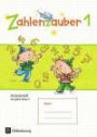 Zahlenzauber 1 Arbeitsheft Ausgabe S Bayern: Mit Lösungsheft