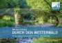 Mit dem Fahrrad durch den Westerwald: Die 12 schönsten Touren zwischen Rhein, Lahn und Sieg
