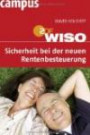 WISO: Sicherheit bei der neuen Rentenbesteuerung