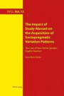 The Impact of Study Abroad on the Acquisition of Sociopragmatic Variation Patterns: The Case of Non-Native Speaker English Teachers (Intercultural Studies and Foreign Language Learning)