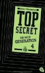 Top Secret. Das Kartell: Die neue Generation 4 (Top Secret - Die neue Generation (Serie), Band 4)