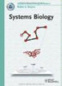 Systems Biology: Advances in Molecular Biology and Medicine (Current Topics from the Encyclopedia of Molecular Cell Biology and Molecular Medicine)