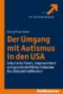 Der Umgang mit Autismus in den USA: Schulische Praxis, Empowerment und gesellschaftliche Inklusion. Das Beispiel Kalifornien