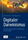 Digitaler Darwinismus: Der stille Angriff auf Ihr Geschäftsmodell und Ihre Marke. Das Think!Book