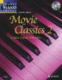 Movie Classics 2: 16 Most Popular Film Hits. Klavier. Ausgabe mit CD. (Schott Piano Lounge)