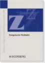 Europäische Methodik: Konvergenz und Diskrepanz europäischen und nationalen Privatrechts: Osnabrücker Tagung 2. - 5. september 2009. Jahrbuch Junger Zivilrechtswissenschaftler 2009
