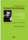 Richard Beer-Hofmann: "Zwischen Ästhetizismus und Judentum". Symposion Heidelberg 1995: Vorträge