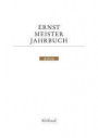 Ernst Meister Gesellschaft / Ernst Meister Gesellschaft: Jahrbuch 9. 2002