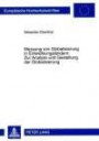 Messung von Globalisierung in Entwicklungsländern: Zur Analyse und Gestaltung der Globalisierung (Europäische Hochschulschriften - Reihe V)