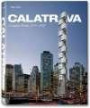 Santiago Calatrava: Complete Works 1979 - 2009