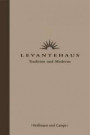 Levantehaus: Tradition und Moderne (CP-Publikationen)