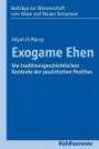 Exogame Ehen: Die traditionsgeschichtlichen Kontexte von 1 Kor 7, 12-16 (Beiträge zur Wissenschaft vom Alten und Neuen Testament (BWANT))