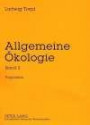 Allgemeine Ökologie: Band 2- Population (Allgemeine Okologie)