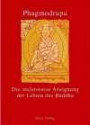Die Stufenweise Aneignung der Lehren des Buddha 2 Bde: Wie man stufenweise in die Lehre Buddhas eintritt / Die stufenweise Aneignung der Lehren des Buddhas
