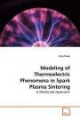 Modeling of Thermoelectric Phenomena in Spark Plasma Sintering: A Multiscale Approach