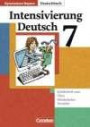Deutschbuch - Gymnasium Bayern: 7. Jahrgangsstufe - Intensivierung Deutsch: Arbeitsheft